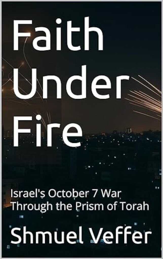 Faith Under Fire by Shmuel Veffer